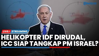 🔴Hamas Tembak Rudal Helikopter Israel, Penembak Jitu IDF Tewas, ICC Ajukan Surat Tangkap Netanyahu