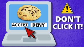 NEVER “Accept Cookies” on websites!