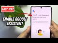 How To Enable Google Assistant On Android Phone
