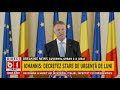 iohannis decreteaza starea de urgenta. de luni masuri speciale in romania