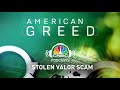 american greed podcast stolen valor scam cnbc prime