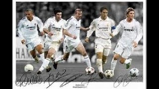 Galácticos Real Madrid (Zidane, Raúl , Figo , Roberto Carlos, Ronaldo e David Beckham)