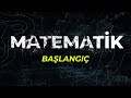 Matematiğin Hikayesi - BAŞLANGIÇ