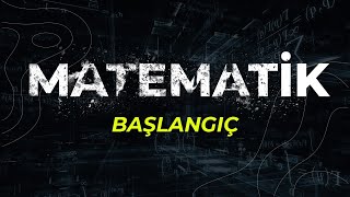 Matematiğin Hikayesi - BAŞLANGIÇ