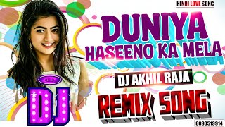 DJ #REMIX SONG | Duniya Haseeno Ka Mela - Gupt | Full #Dance Bass💞 Mix | Hindi#Love Song | BASS MIX