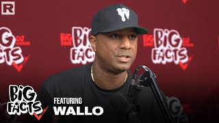 Wallo Talks Podcast 'Million Dollaz Worth of Game,' The Hustle, Life After Prison & More | Big Facts