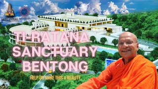 Ti Ratana Sanctuary Bentong - A Trailer in 4K