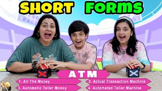 SHORT FORMS | Family Challenge | Learn Abbreviations | Aayu and Pihu Show