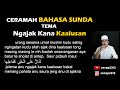 Teks Ceramah Bahasa Sunda Tema Ngajak Kana Kaalusan