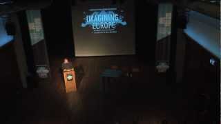 Charles Esche speaks out -  Imagining Europe