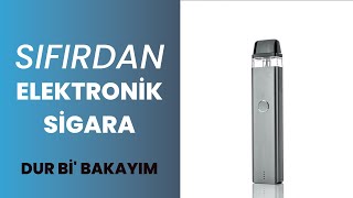 SIFIRDAN ELEKTRONİK SİGARA (YENİ BAŞLAYANLAR İÇİN TAVSİYE)