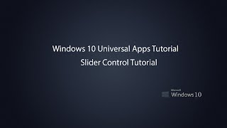 Windows 10 Universal Apps - Slider Controls in UWP