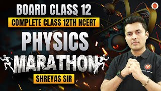 Class 12 NCERT Physics Summary & points to ponder | CBSE Boards 2024 Revision #neet2024 Shreyas sir