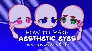 Ishi石┊How To Make Aesthetic Eyes On Gacha Club