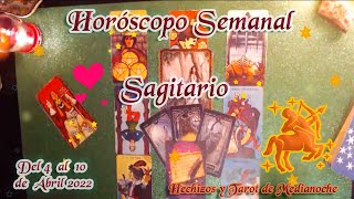 Sagitario  horóscopo semanal  Dinero, Amor y Suerte del 4 al 10 de Abril 2022