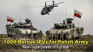 Poland Acquisition of 1000 Borsuk IFVs for Polish Army