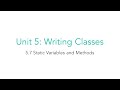 AP CSA 5.7 Static Variables and Methods