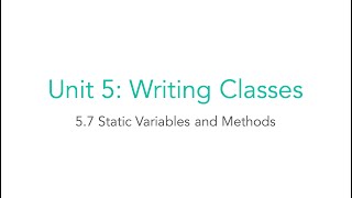 AP CSA 5.7 Static Variables and Methods