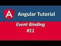 Angular 8 - Tutorial |  Event Binding #11