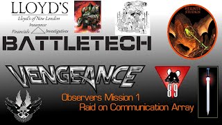 Battletech Vengeance Campaign: Observers Mission 1