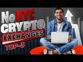 No KYC Crypto Exchanges: Buy Crypto Without KYC Verification