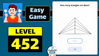 Easy Game Level 452 How many triangles are there Walkthrough