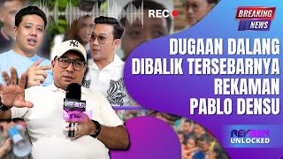 SALAH SATU DARI 2 ORANG INI DICURIGAI SEBAR REKAMAN OBROLAN PABLO \u0026 DENSU