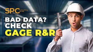 Gage Repeatability & Reproducibility (R&R) - MSA Core Tools