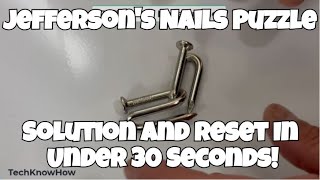 Discover The SECRET To Solving Jeffersons Nails Puzzle!