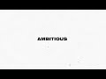 Jack Harlow - Ambitious [Official Lyric Video]