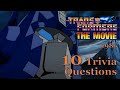 10 Questions based on Transformers: The 1986 Movie!  #transformersthemovie  #optimusprime #optimus