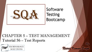 Software Testing Bootcamp | Test Progress Report | Test Summary Report | Test Reports