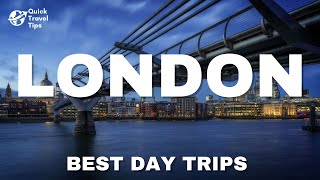10 AMAZING Day Trips from LONDON - England - Travel Video