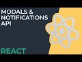 React Modals & Notifications: Overlay API