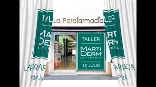 TALLER MARTIDERM \