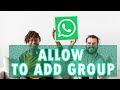 How to Allow Only a Few People to Add You on Groups on Whatsapp
