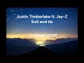 Justin Timberlake ft. Jay Z - Suit and tie [1 HOUR LOOP]