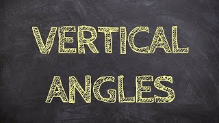 What are vertical angles