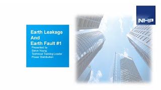 NHP Webinar: Earth Leakage and Earth Fault #1