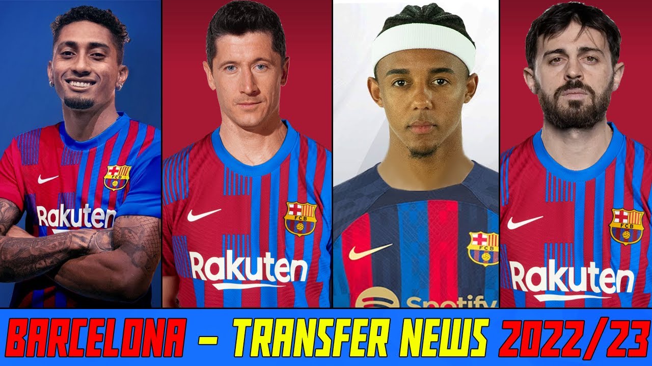 BARCELONA - Latest Transfer News! (2022) Ft. Lewandowski, Raphinha ...