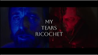 My Tears Ricochet - Obi-Wan and Anakin