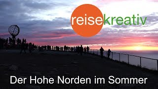 Bildershow - Sommer im Hohen Norden mit Reisekreativ 2016