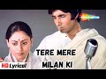 Tere Mere Milan Ki -Lyrical | Abhimaan (1973) | Jaya Bhaduri, Amitabh Bachchan | Lata Mangeshkar