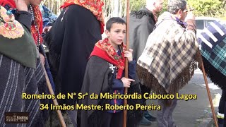 Irmãos Romeiros Nª Srª da Misiricórdia Cabouco Lagoa 34 Irmãos Mestre Roberto Pereira