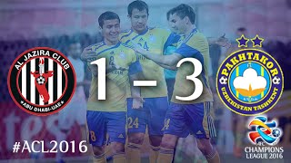 AL JAZIRA vs PAKHTAKOR: AFC Champions League 2016 (Group Stage)