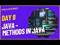 Methods in Java - Defining, Calling, Overloading, Recursion | Day 8 | @LimitlessCoder