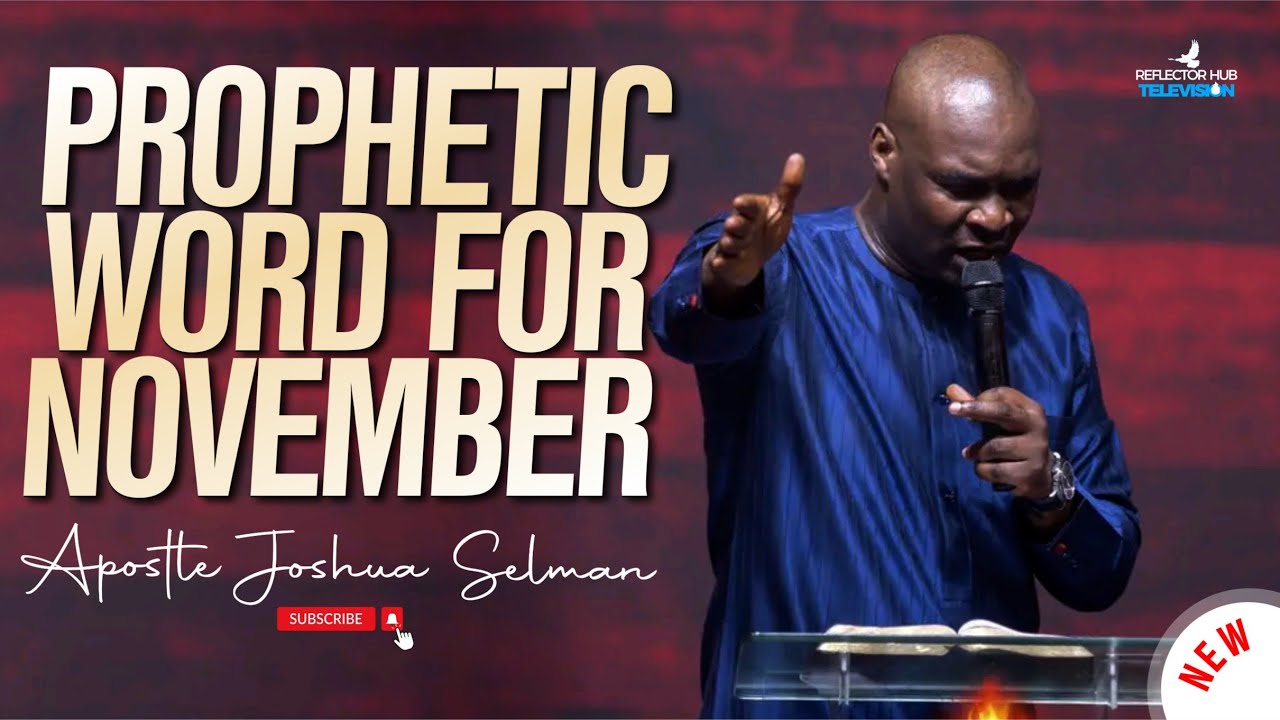November 2024 Prophetic Prayers Word Encounter With God Apostle