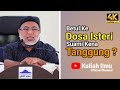 Betul Ke Dosa Isteri Suami Kena Tanggung ? | Ustaz Amran Yusof