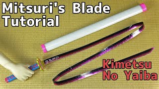 【Kimetsu No Yaiba】Mitsuri Kanroji's Nichirin Blade Tutotiral with Template 【Demon Slayer】 鬼滅の刃Katana