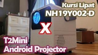 UNBOXING T2MINI FULL HD ANDROID PROJECTOR | UNBOXING FOLDING CHAIR NATURHIKE NH19Y002-D MEDIUM